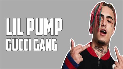 testo gucci gang lil pump|gucci gang lil pump lyrics.